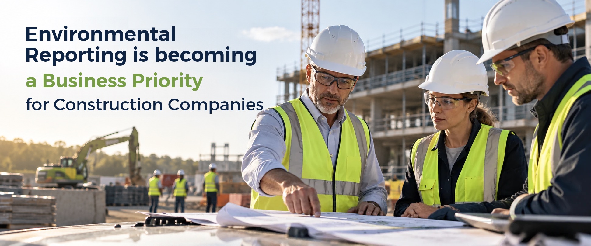 Environmental reporting in construction